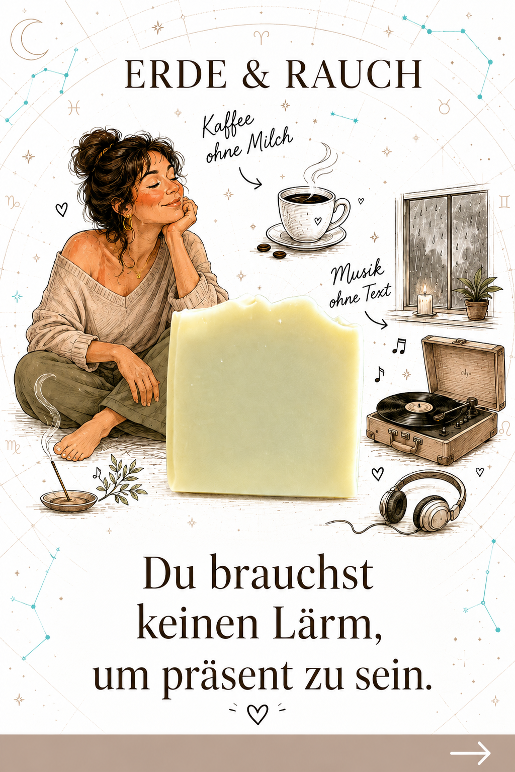Seifen-Horoskop Zeichen: Erde & Rauch — Persönlichkeitsprofil